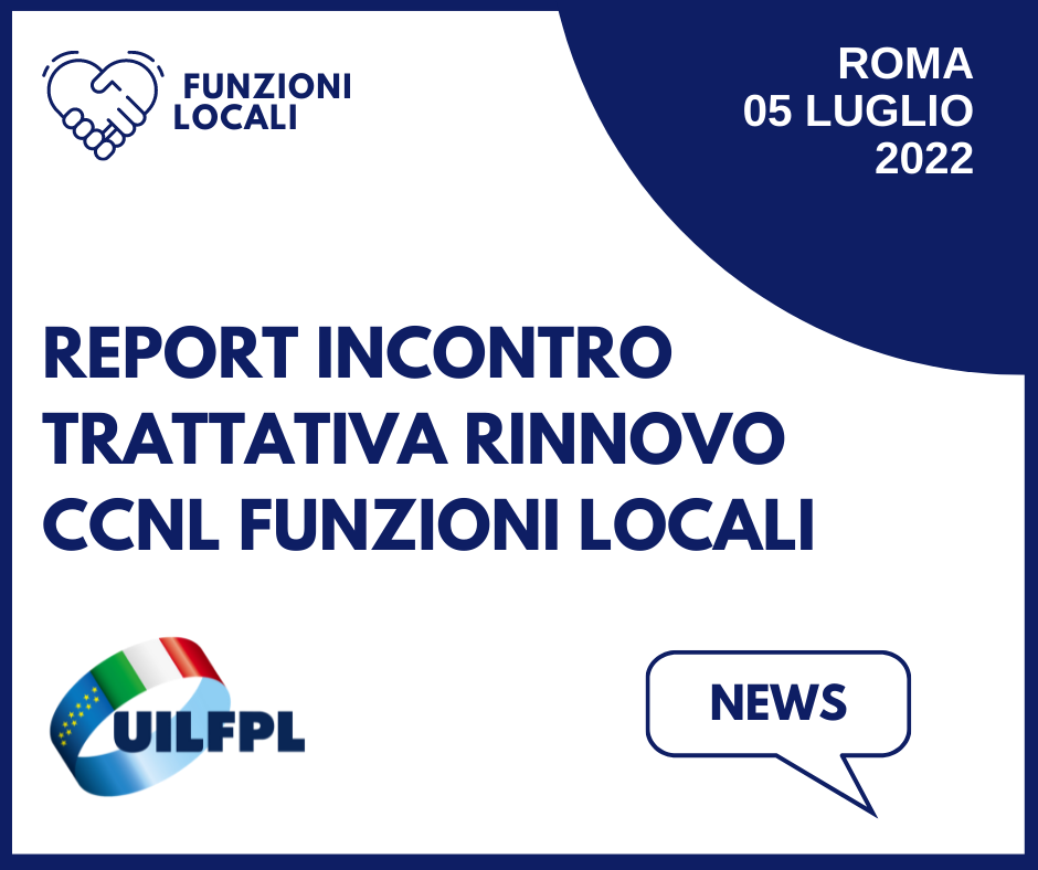 Report incontro per il rinnovo del CCNL delle Funzioni Locali