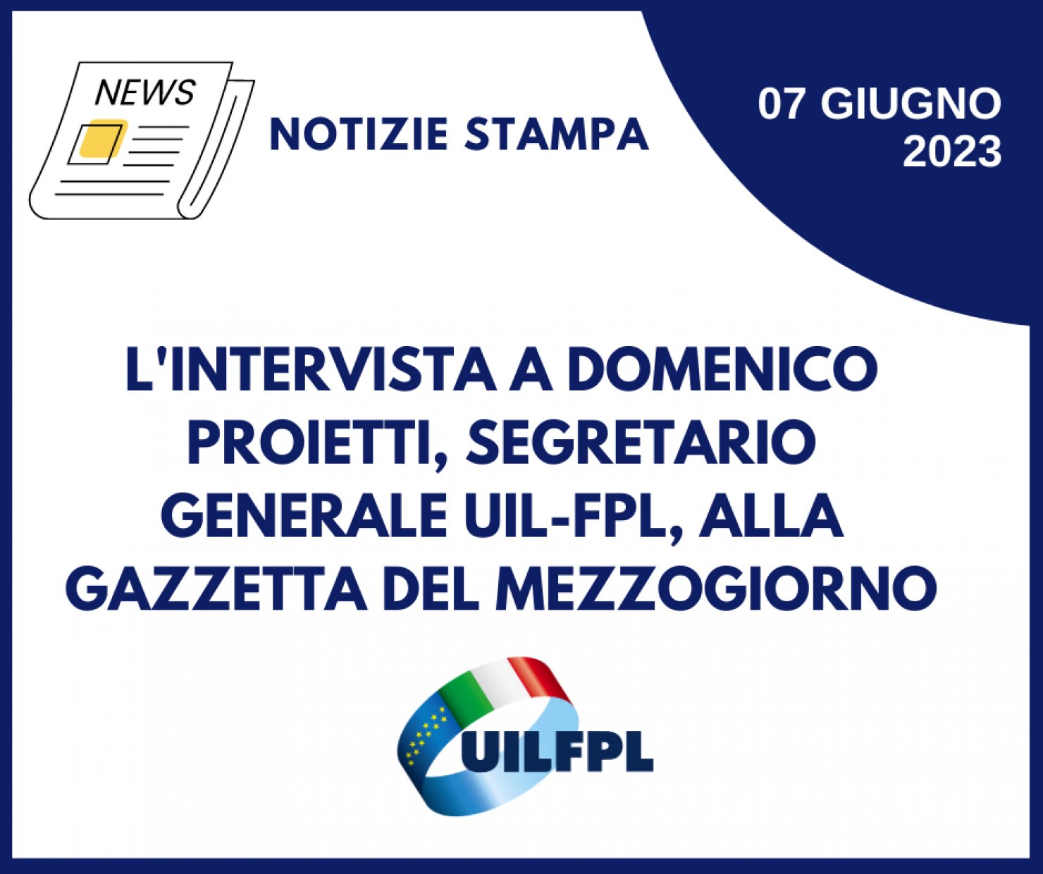 L'Intervista di Domenico Proietti, Segretario Generale UIL-FPL, alla Gazzetta del Mezzogiorno