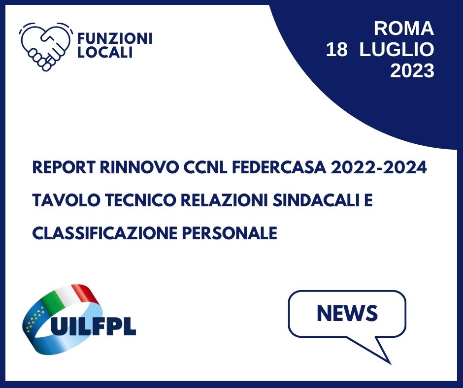 Rinnovo CCNL Federcasa 2022-2024. Tavolo tecnico Relazioni sindacali e classificazione del personale
