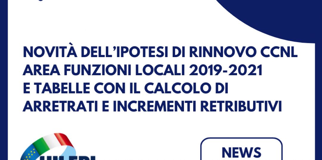 Le novità dell’ipotesi di rinnovo del CCNL dell’Area Funzioni Locali 2019-2021